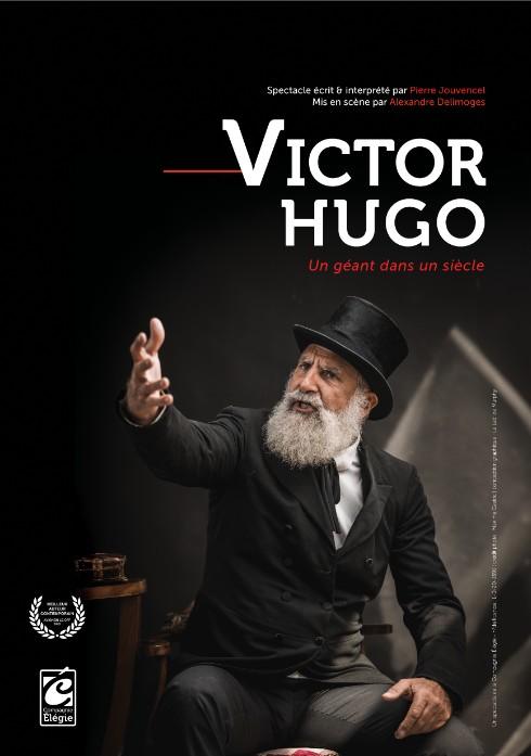 Festival Victor Hugo 2027 Spectacle Victor Hugo, un Géant dans un siè